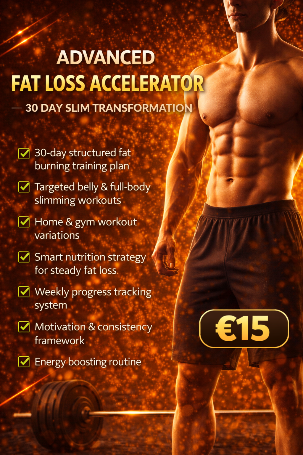 Advanced Fat Loss Accelerator – 30 Day Slim Transformation